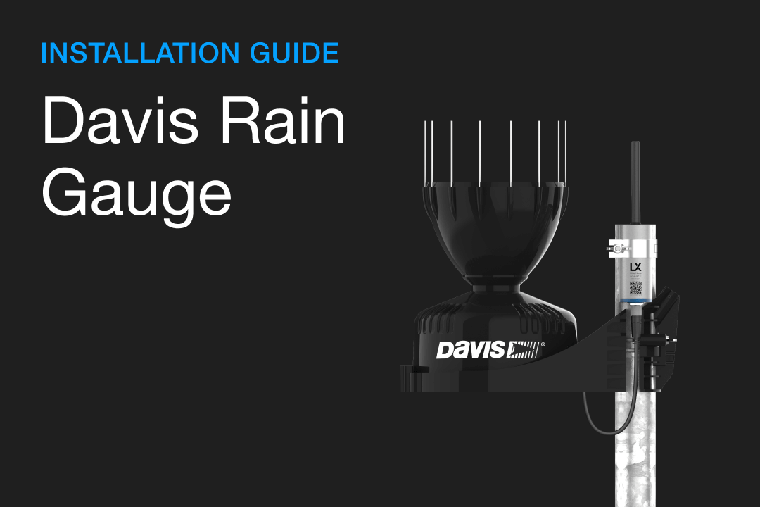 Davis Rain Gauge Installation Guide Weather Monitoring
